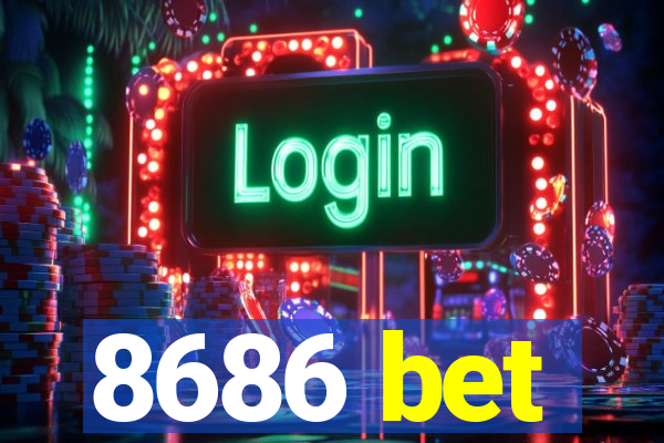 8686 bet